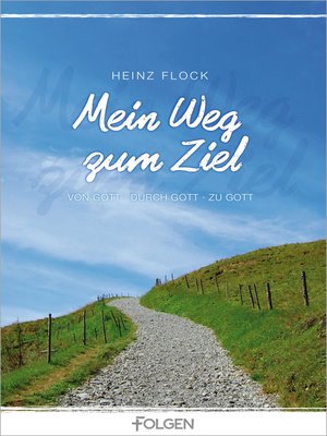 cover image of Mein Weg zum Ziel